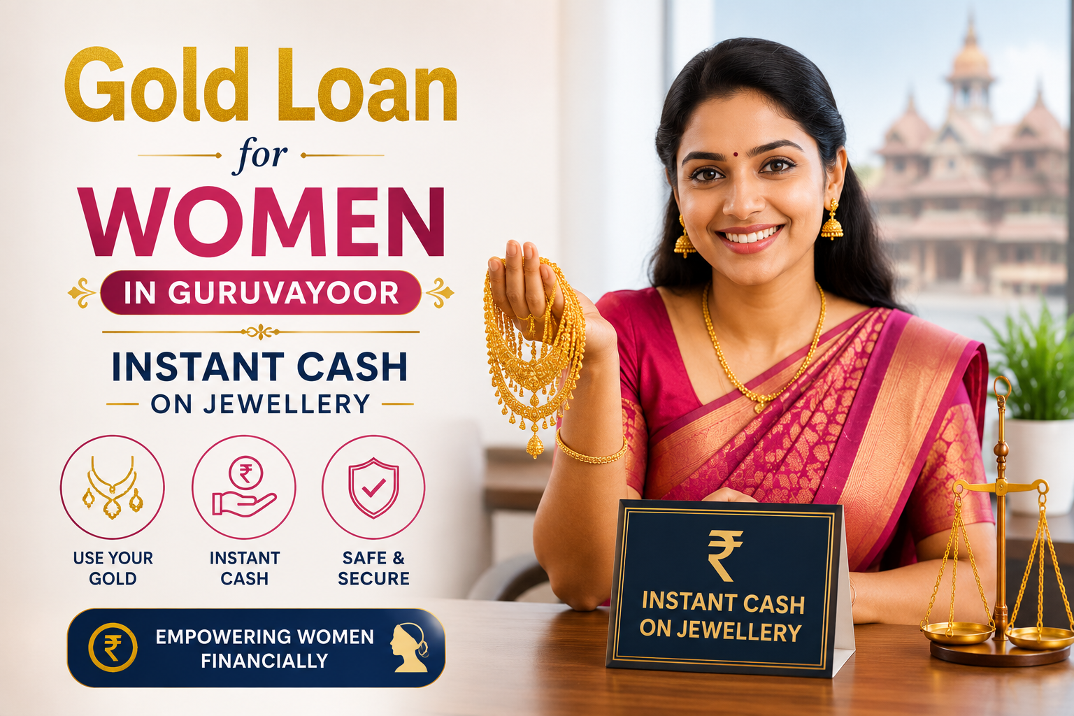 Gold Loan for Women in Guruvayoor: Instant Cash on Jewellery